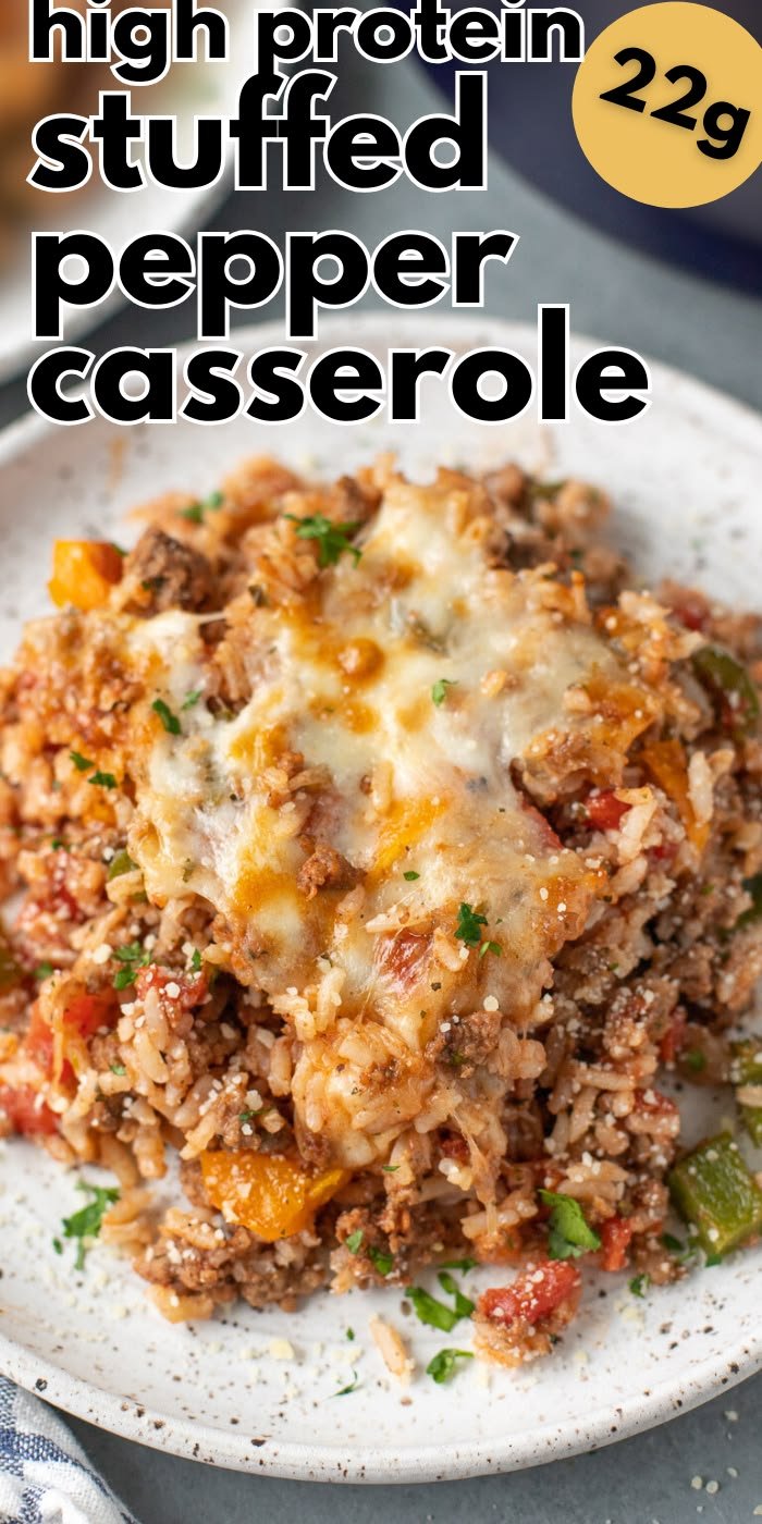 Easy High Protein Low Carb Stuffed Pepper Casserole